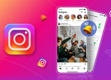 Hướng dẫn cách đổi âm thanh thông báo Instagram để dễ nhận biết thông báo đến là gì